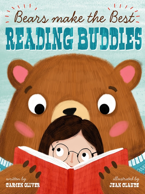 Title details for Bears Make the Best Reading Buddies by Carmen Oliver - Available